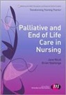 Jane Nicol, Jane Nyatanga Nicol, Brian Nyatanga - Palliative and End of Life Care in Nursing