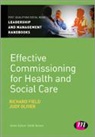 Richard Field, Richard Oliver Field, Field Richard, Judy Oliver - Effective Commissioning in Health and Social Care