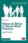 Lester Parrott - Values and Ethics in Social Work Practice