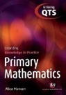 Alice Earnshaw, Alice Hansen Earnshaw, Alice Hansen - Primary Mathematics: Extending Knowledge in Practice