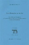 Michaele Ducos, Michele Ducos, Michèle Ducos, Michèle (1950-....) Ducos, Ducos Michelle, DUCOS/MICHELLE... - Les Romains et la loi : recherches sur les rapports de la philosophie grecque et de la tradition romaine à la fin de ...