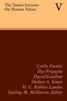 Sterling M. McMurrin, Sterling M. McMurrin - Tanner Lectures on Human Values