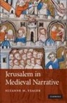 Suzanne M. Yeager, Suzanne M. (Fordham University Yeager - Jerusalem in Medieval Narrative