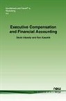 David Aboody, Ron Kasnik, Ron Kasznik - Executive Compensation and Financial Acc