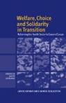 Karen Eggleston, Eggleston Karen, J. Nos Kornai, Janos Kornai, János Kornai, Janos Eggleston Kornai - Welfare, Choice and Solidarity in Transition