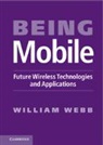 William Webb - Being Mobile