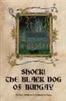 Christopher Reeve, David Waldron - Shock! the Black Dog of Bungay