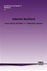 Ernan Haruvy, Peter T. L. Popkowski Leszczyc, Peter T.L. Popkowski Leszczyc - Internet Auctions