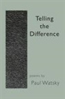 Paul Watsky - Telling the Difference