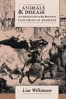 Lise Wilkinson, Wilkinson Lise - Animals and Disease