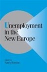 Nancy Bermeo, Nancy (Princeton University Bermeo, Nancy Gina Bermeo, Robert H. Bates, Nancy Bermeo, Peter Lange - Unemployment in the New Europe