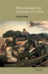 Dr. Victoria E. Rimell, Victoria Rimell - Petronius and the Anatomy of Fiction