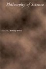 &amp;apos, Anthony hear, O&amp;apos, Anthony O'Hear, Anthony O''''hear, Anthony (University of Buckingham) O''''hear... - Philosophy of Science