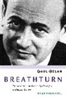 Paul Celan - Breathturn