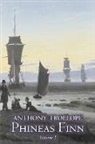 Anthony Trollope - Phineas Finn, Volume I