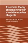 Baron William Thomson Lensberg Kelvin, Terje Lensberg, William Thomson, William Lensberg Thomson, Thomson William - Axiomatic Theory of Bargaining With a Variable Number of Agents