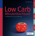 Claudia Lenz, Meike Bergmann - Low Carb - Minutenkochbuch