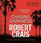 Robert Crais, James Daniels - Chasing Darkness (Hörbuch)