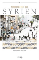Lariss Bender, Larissa Bender - Innenansichten aus Syrien