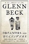 Glenn Beck - Dreamers and Deceivers
