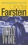 Linda Fairstein, Linda A. Fairstein - Likely to Die