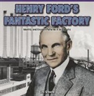 Lila Greene - Henry Ford's Fantastic Factory
