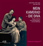 Julia B. Köhne, Britt Lange, Britta Lange, Anke Vetter - Mein Kamerad - Die Diva