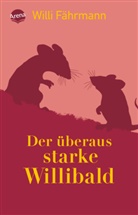 Willi Fährmann, Werner Blaebst - Der überaus starke Willibald