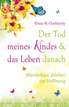 Elissa Al-Chokhachy - Der Tod meines Kindes und das Leben danach