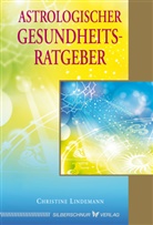 Christine Lindemann - Astrologischer Gesundheitsratgeber