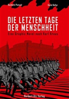 David Boller, Karl Kraus, David Boller, Reinhard Pietsch - Die letzten Tage der Menschheit
