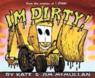 Kate Mcmullan, Kate/ McMullan McMullan, Jim McMullan - I'm Dirty!