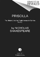 Nicholas Shakespeare - Priscilla