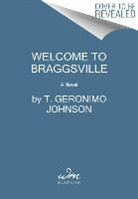 T. Geronimo Johnson - Welcome to Braggsville