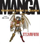 Jorge Balaguer, Balaguer Jorge - The Monster Book of Manga Steampunk