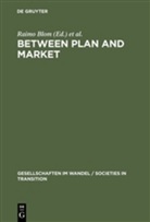 Raimo Blom, Harri Melin, Jouko Nikula - Between Plan and Market