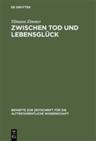Tilmann Zimmer - Zwischen Tod und Lebensglück