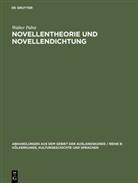 Walter Pabst - Novellentheorie und Novellendichtung