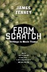 James Tenney, James/ Polansky Tenney, Larry Polansky, Lauren Pratt, Robert Wannamaker, Michael Winter - From Scratch