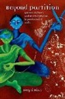 Deepti Misri - Beyond Partition