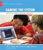 Melissa Gresalfi, Melissa (Associate Professor of Mathematics Education Gresalfi, Kylie Peppler, Kylie (Assistant Professor of Learning Sciences Peppler, Kylie (ssistant Professor of Learning Sciences Peppler, Kylie A. Peppler... - Gaming the System