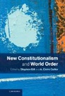 Stephen Gill, Stephen Cutler Gill, A. Claire Cutler, Cutler A. Claire, Stephen Gill - New Constitutionalism and World Order