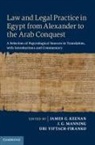 J. G. Manning Keenan, J.g. Manning Keenan, James G. Keenan, James G. (Loyola University Keenan, James G. Manning Keenan, J. G. Keenan... - Law and Legal Practice in Egypt From Alexander to the Arab Conquest