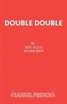 Eric Elice, Roger Rees - Double Double