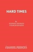 Anthony Campbell, Charles Dickens,  Dickens Charles, Stephen Jeffreys - Hard Times: Play
