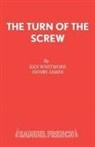 Henry James, James Henry, Ken Whitmore, Whitmore Ken - Turn of the Screw: Play