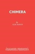 Alec Baron,  Baron Alec - Chimera - A Play