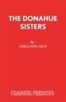 Geraldine Aron, Aron Geraldine - The Donahue Sisters