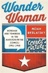 Noah Berlatsky - Wonder Woman
