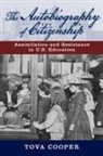 Tova Cooper - Autobiography of Citizenship